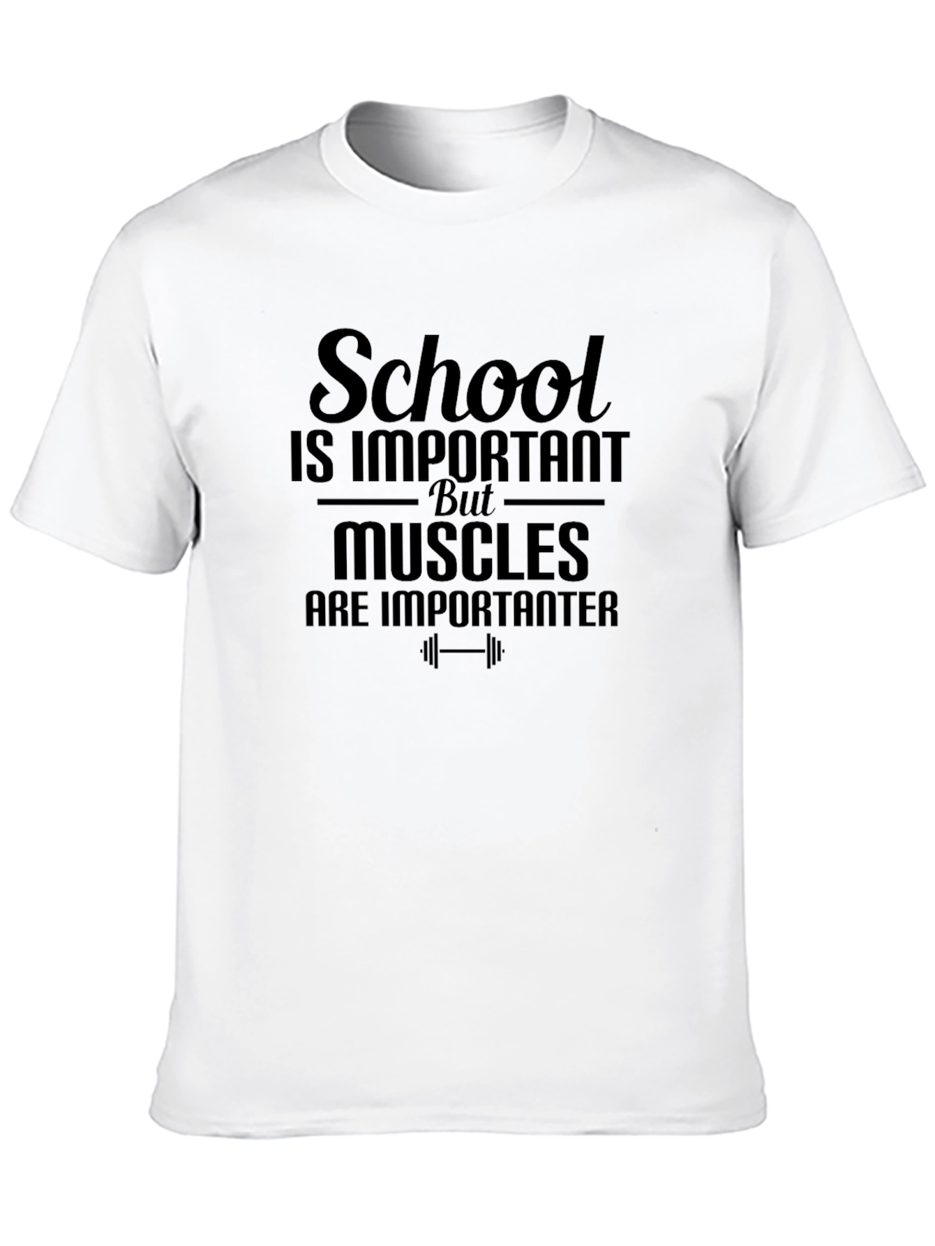 School Important Muscles Importanter Gym T-Shirt