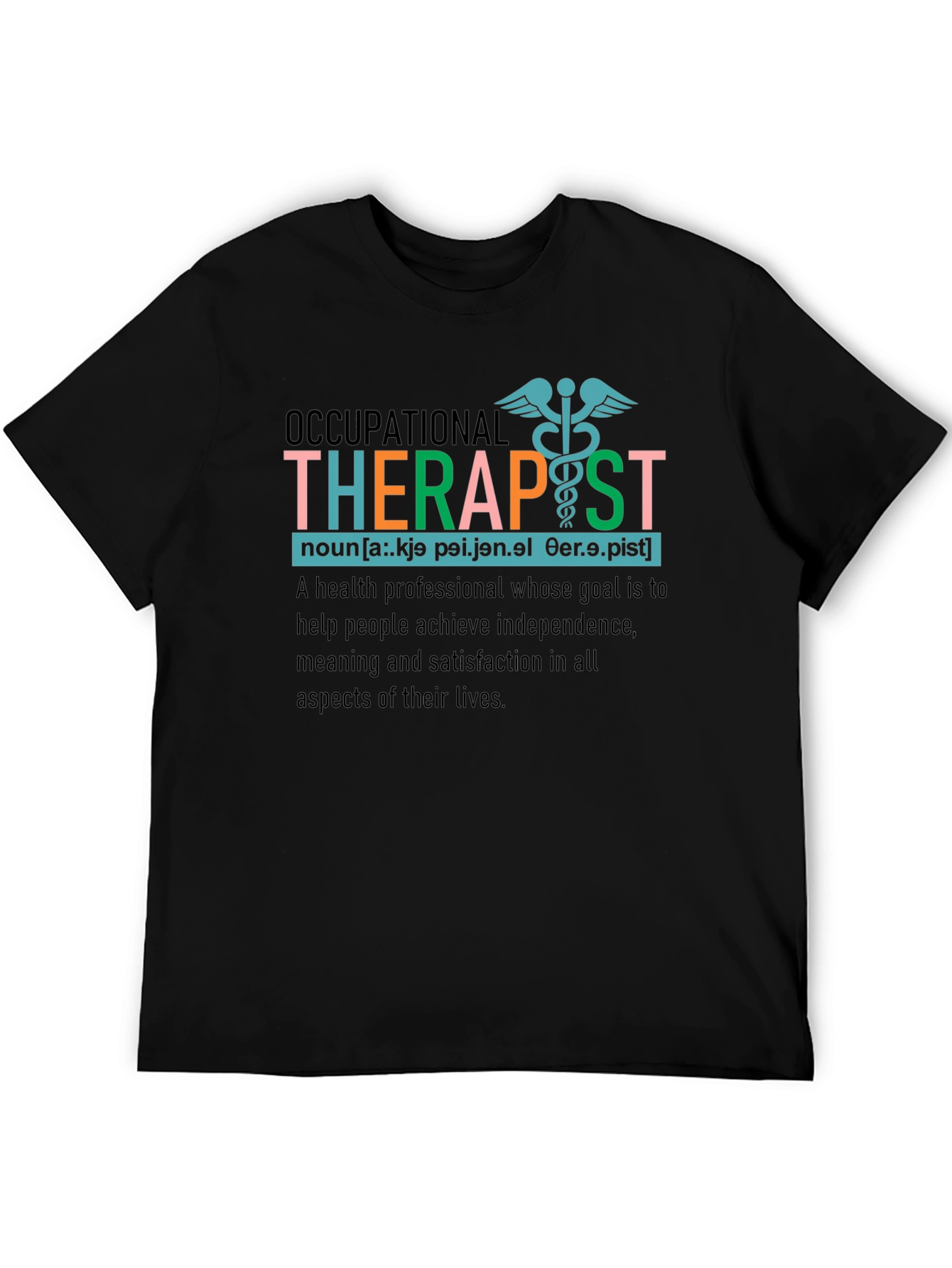 Occupational Therapist Definition T-Shirt