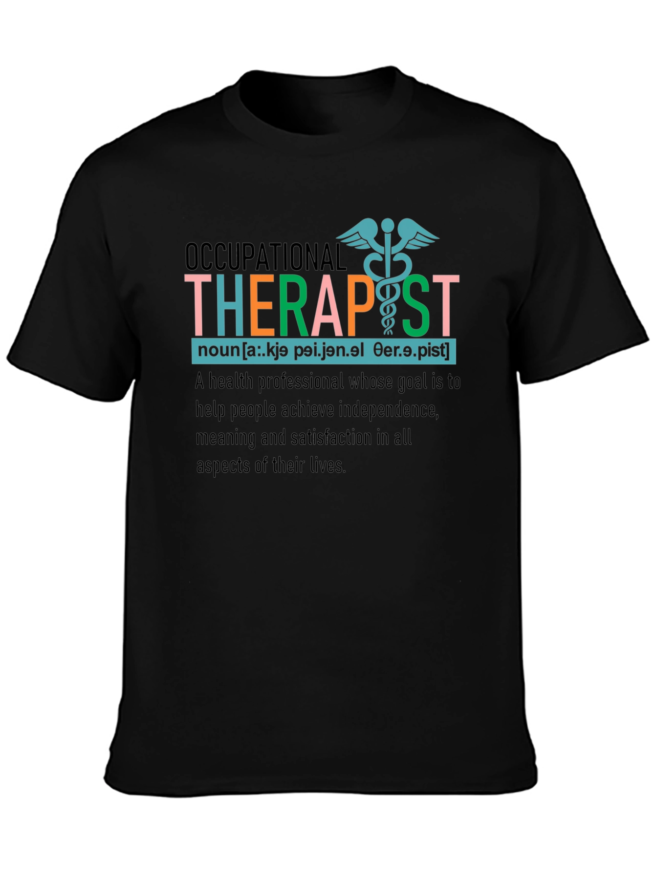Occupational Therapist Definition T-Shirt