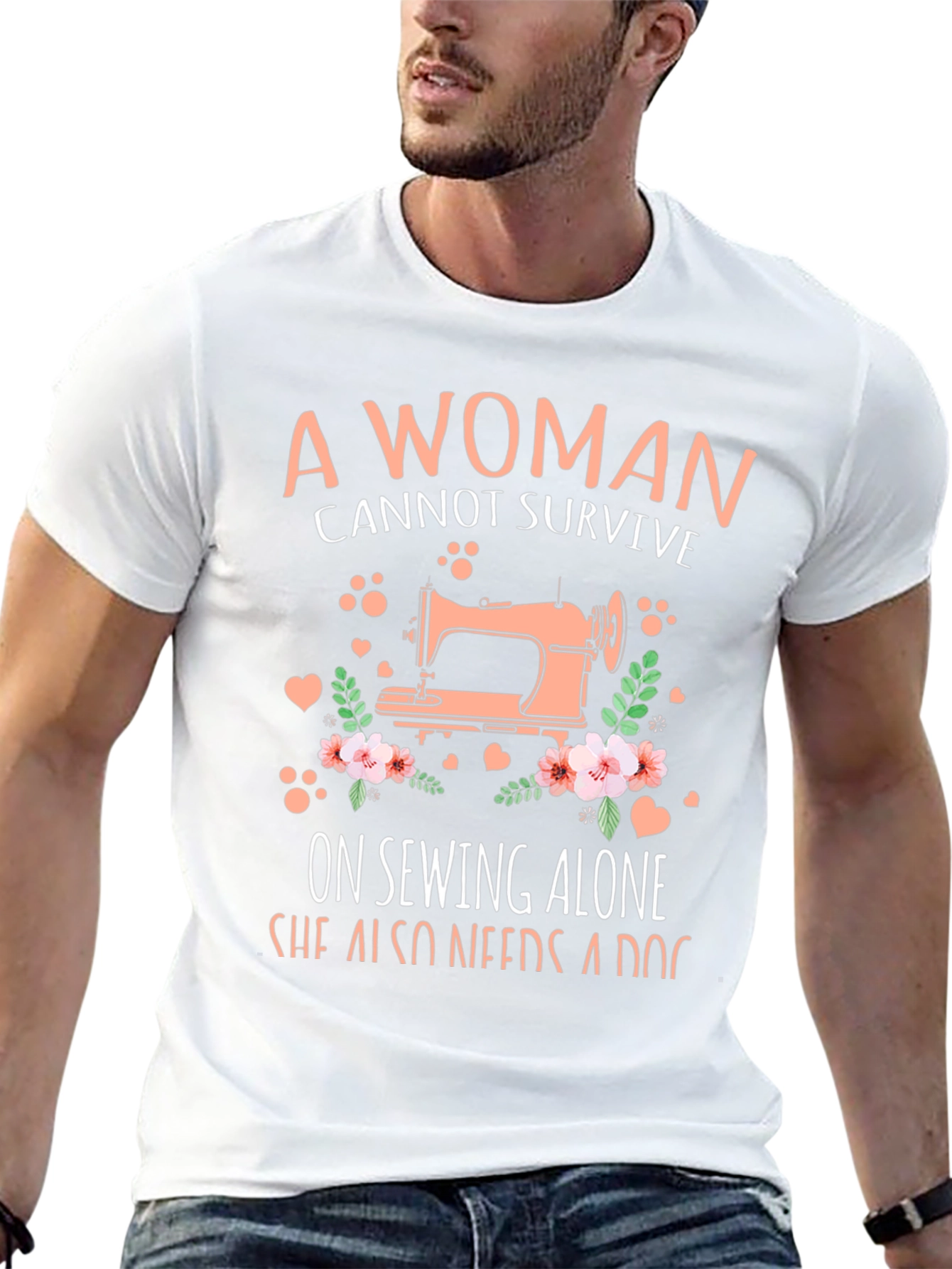 A Woman Cannot Survive Sewing T-Shirt