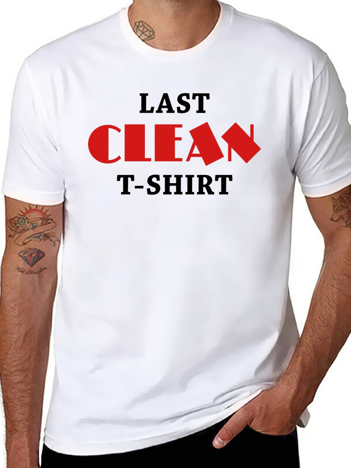 Last Clean T-Shirt - Funny Novelty Graphic Tee