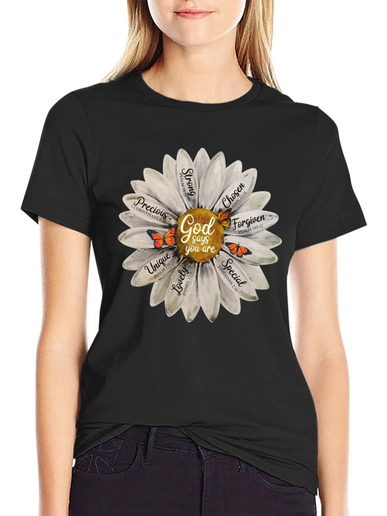 God Says You Are T-Shirt Daisy Flower Christian Tee