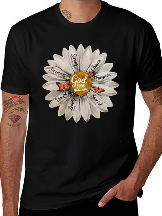 God Says You Are T-Shirt Daisy Flower Christian Tee