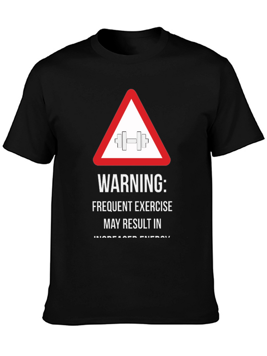 Warning: Exercise T-Shirt