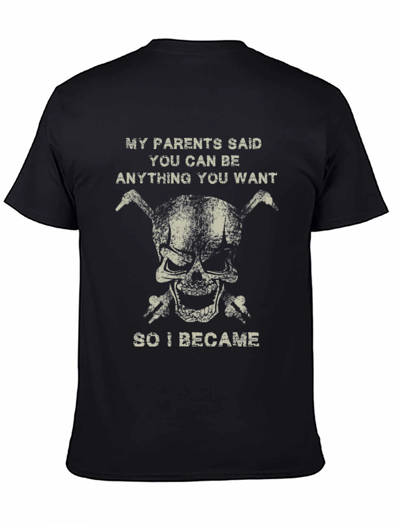 Funny Skull T-Shirt - Be Anything You Want!