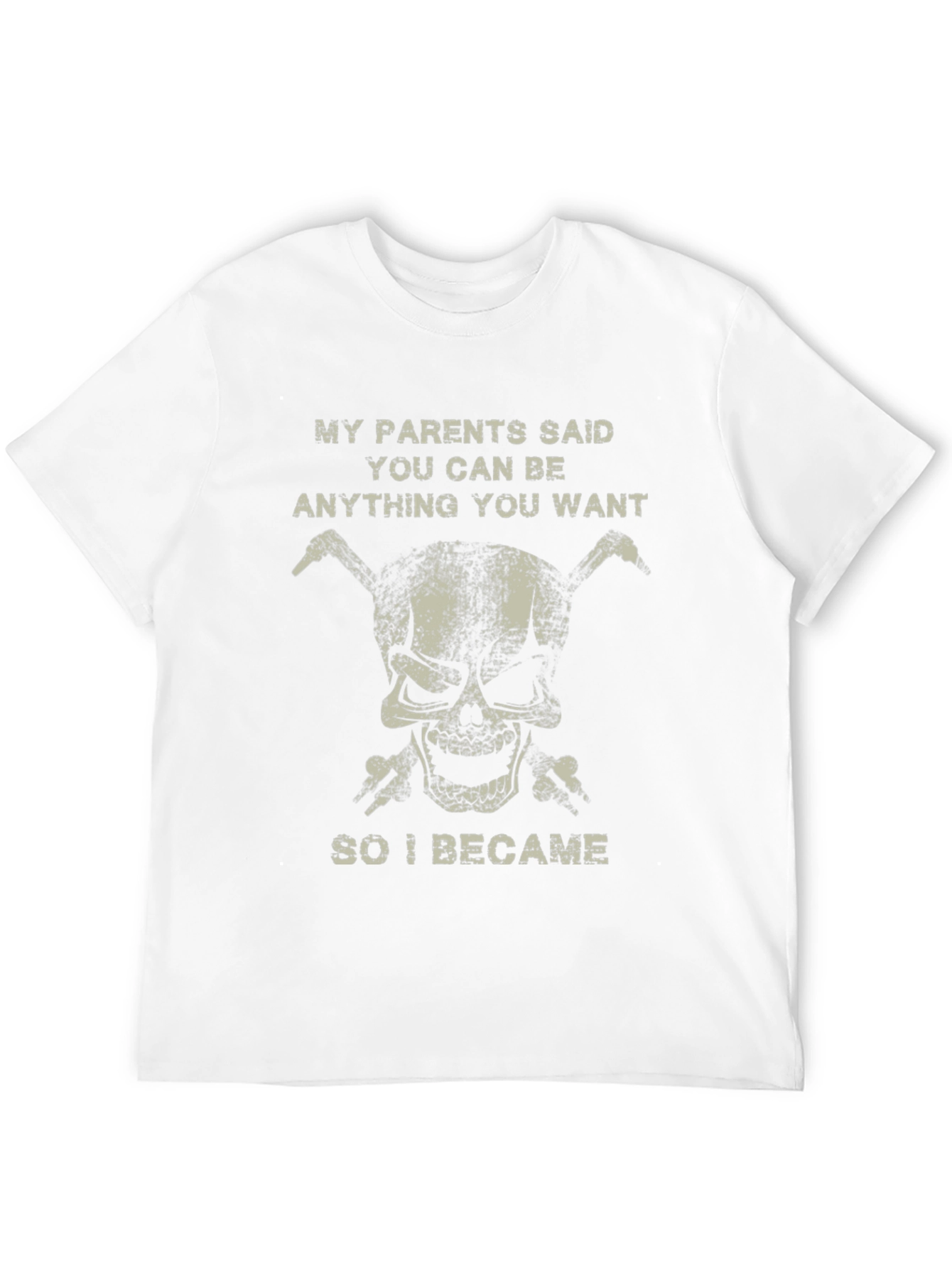 Funny Skull T-Shirt - Be Anything You Want!