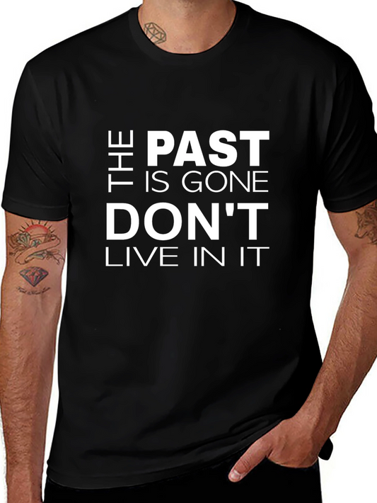 The Past Is Gone Graphic Tee