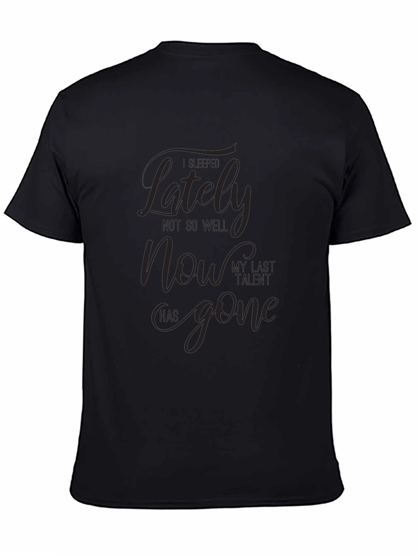 Mens I Fall Asleep Lately Graphic T-Shirt - Black