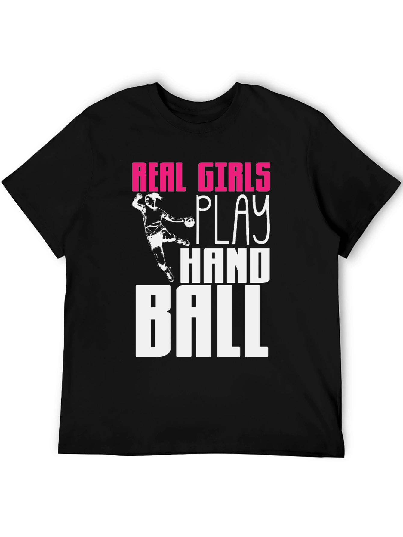 Real Girls Play Handball T-Shirt Graphic Tee