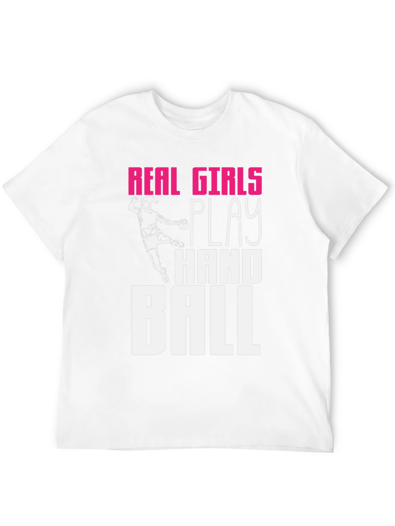 Real Girls Play Handball T-Shirt Graphic Tee
