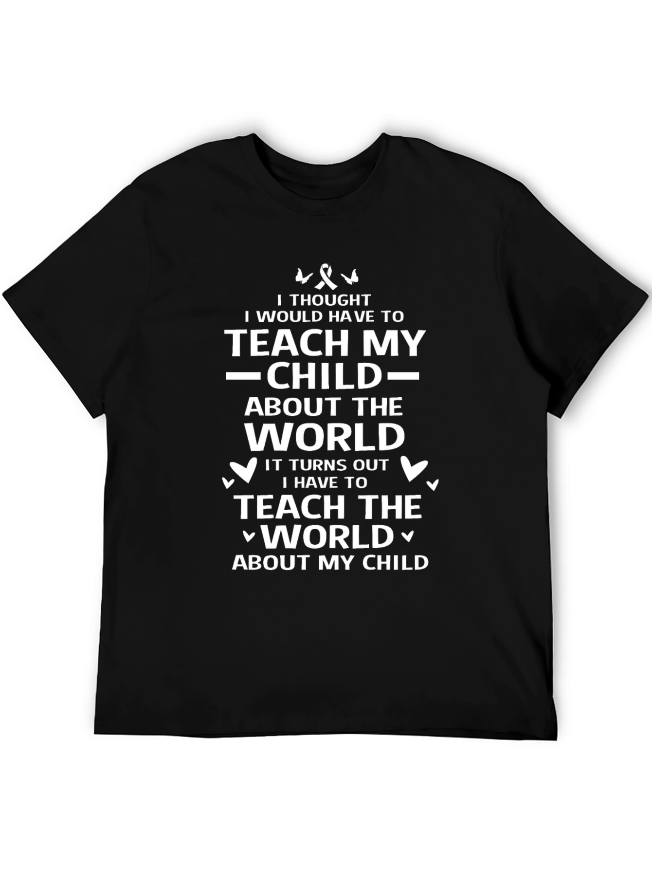 Teach My Child T-Shirt - Unisex Black Cotton Tee
