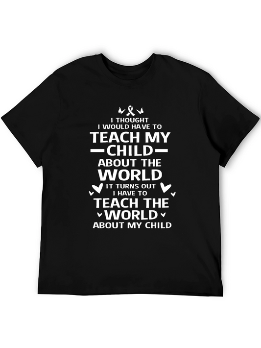 Teach My Child T-Shirt - Unisex Black Cotton Tee