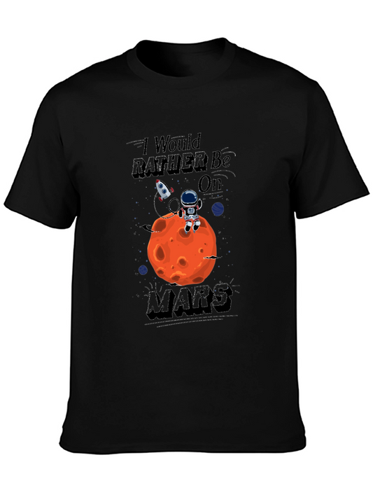 Id Rather Be On Mars Graphic Tee