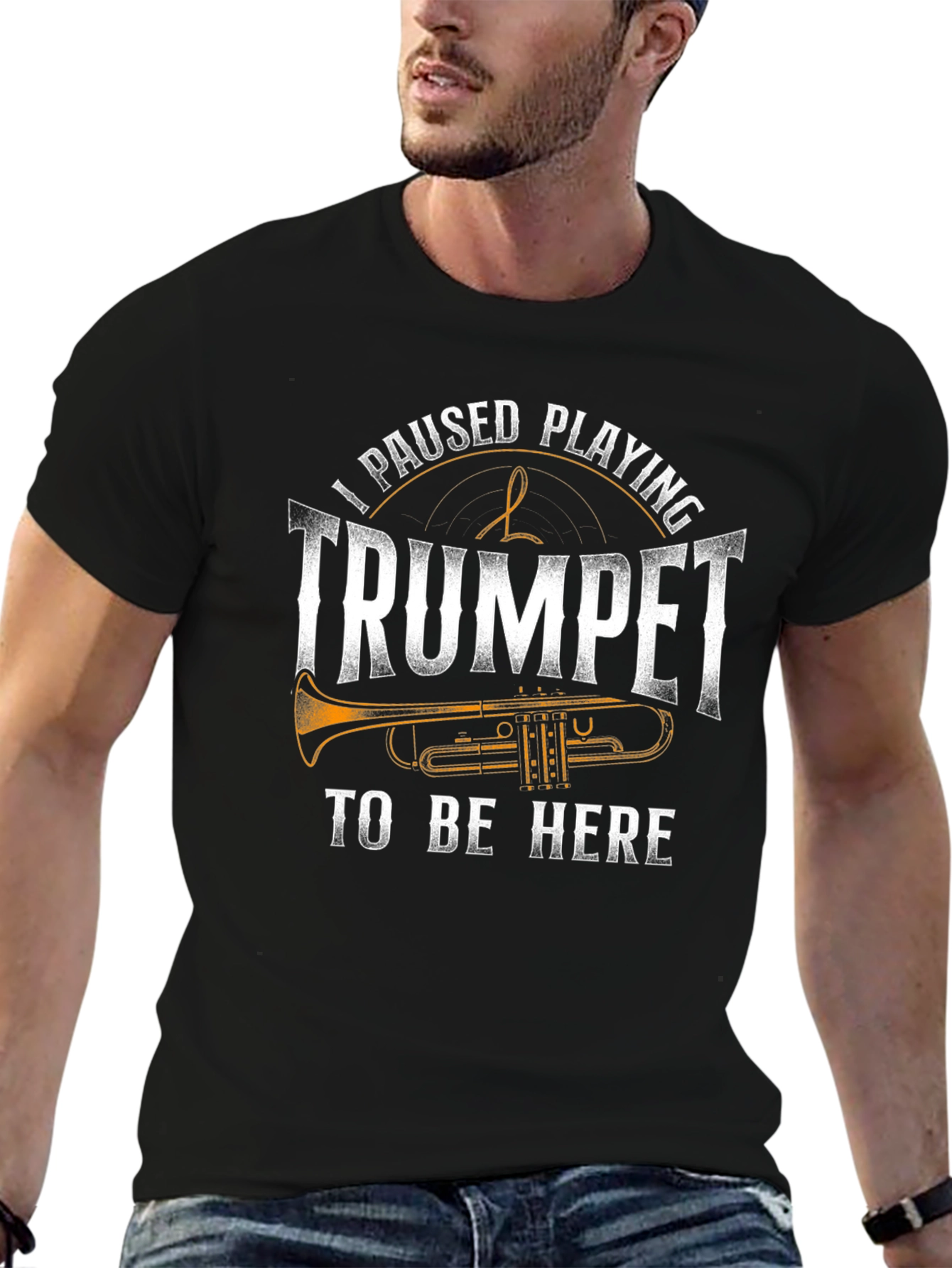 I Paused Playing Trumpet T-Shirt