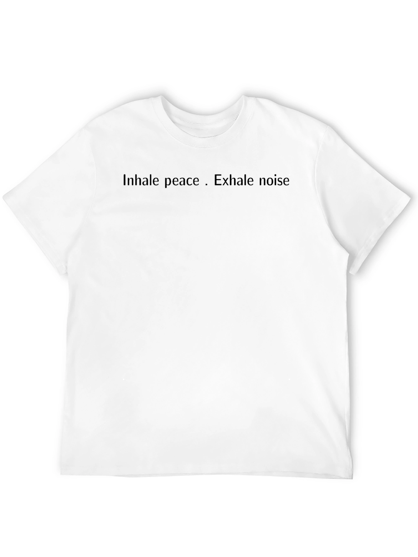 Inhale Peace Exhale Noise Graphic T-Shirt