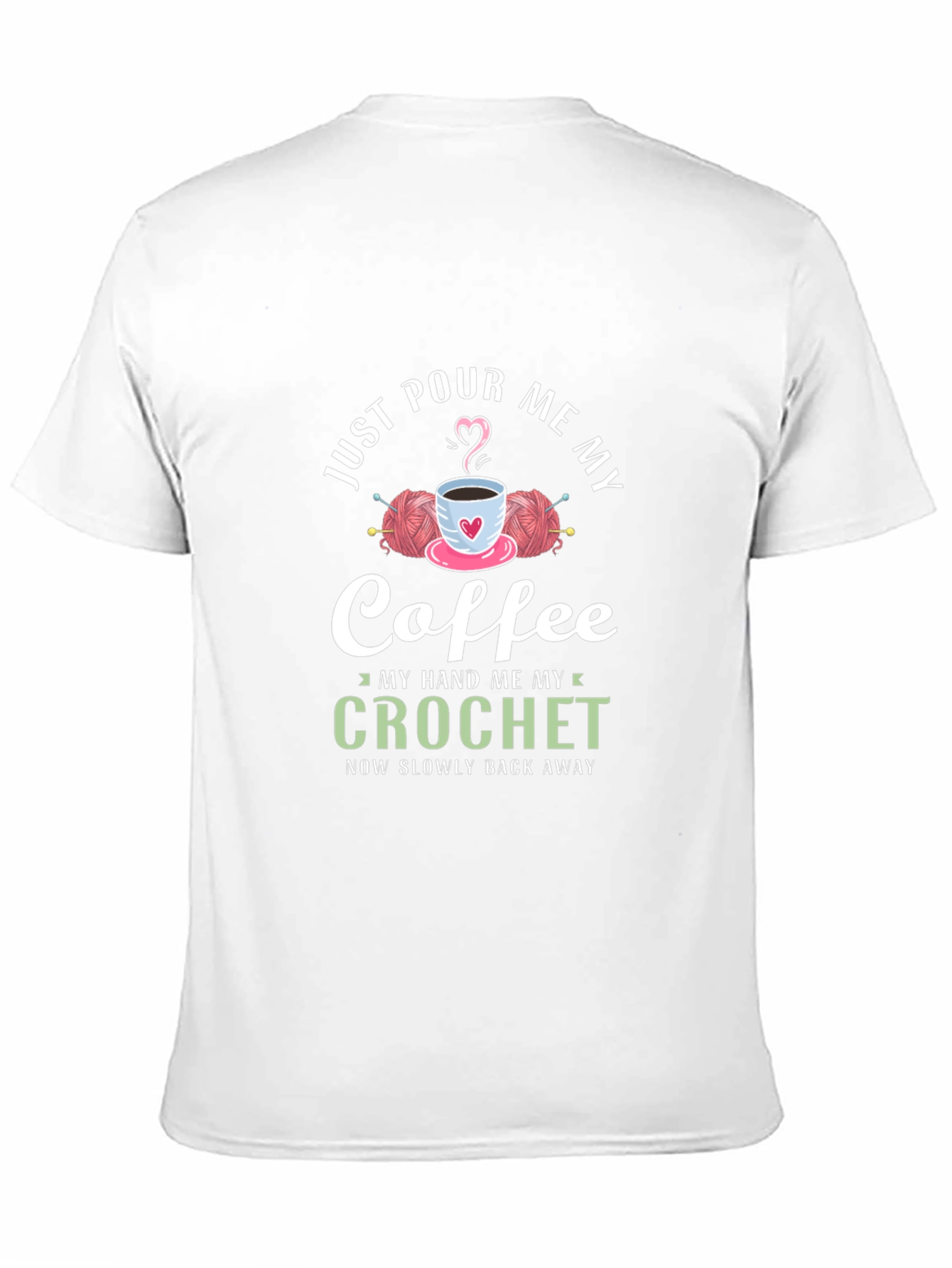 Just Pour Me My Coffee Crochet Graphic T-Shirt