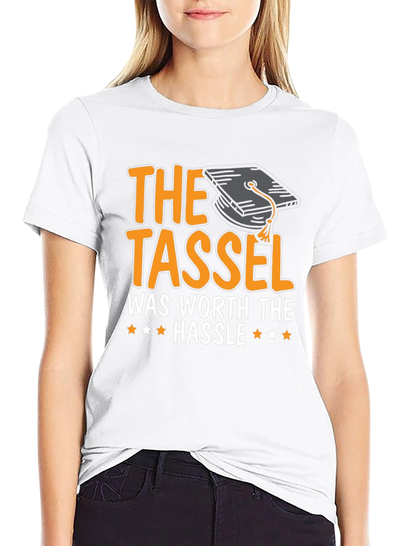 Graduation T-Shirt: The Tassel Was Worth The Hassle