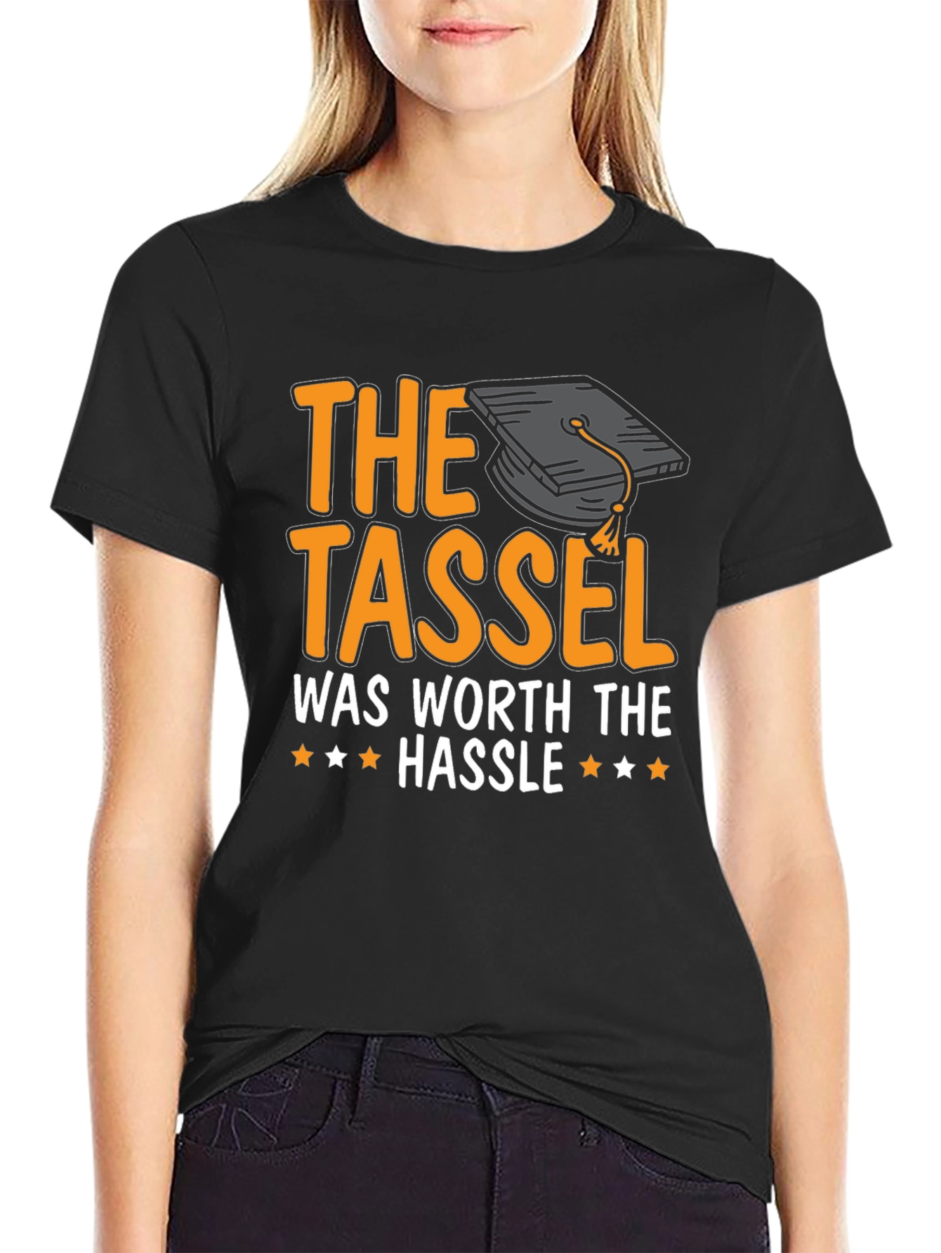 Graduation T-Shirt: The Tassel Was Worth The Hassle