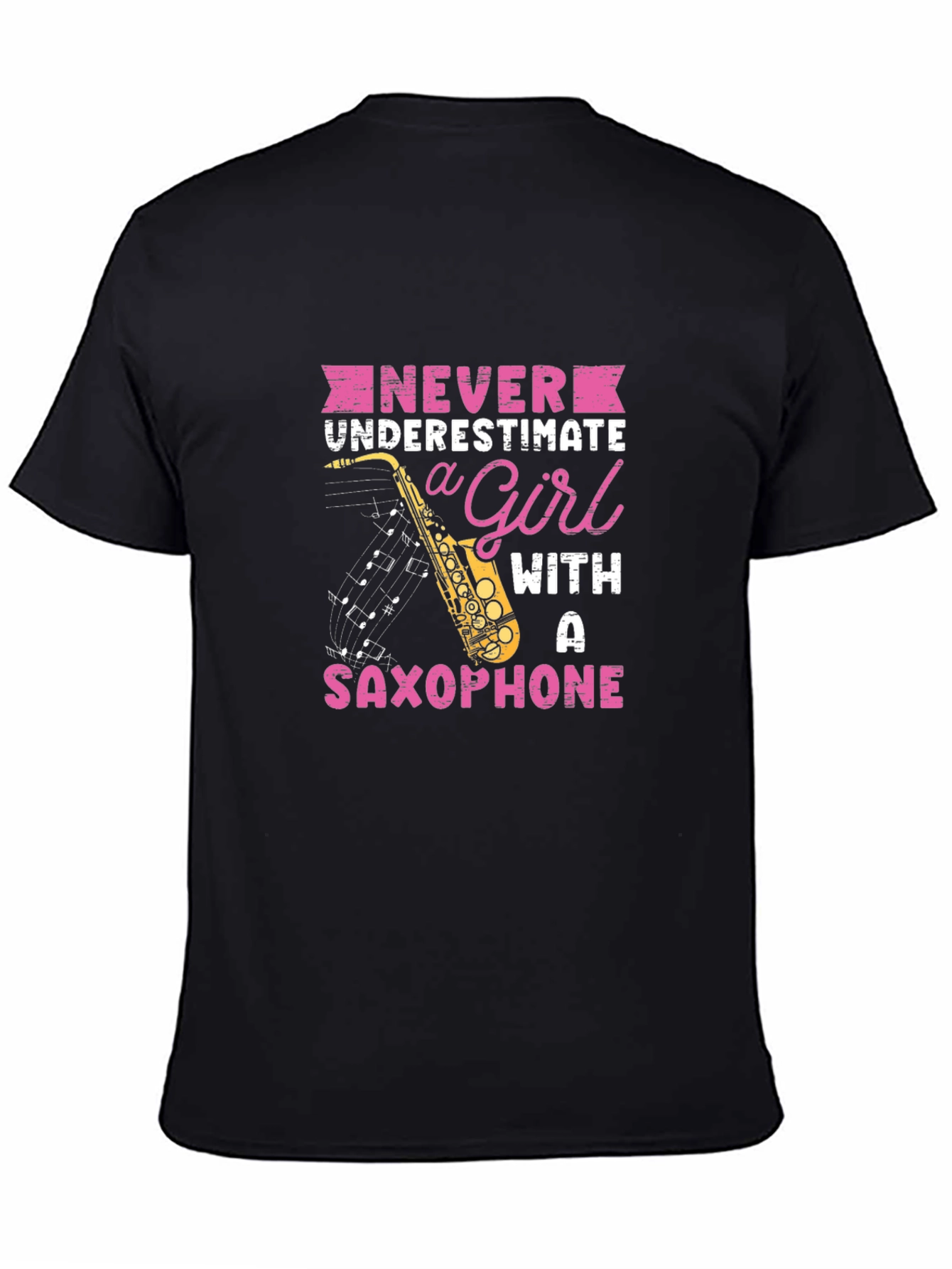 Saxophone Girl Graphic T-Shirt - Never Underestimate!