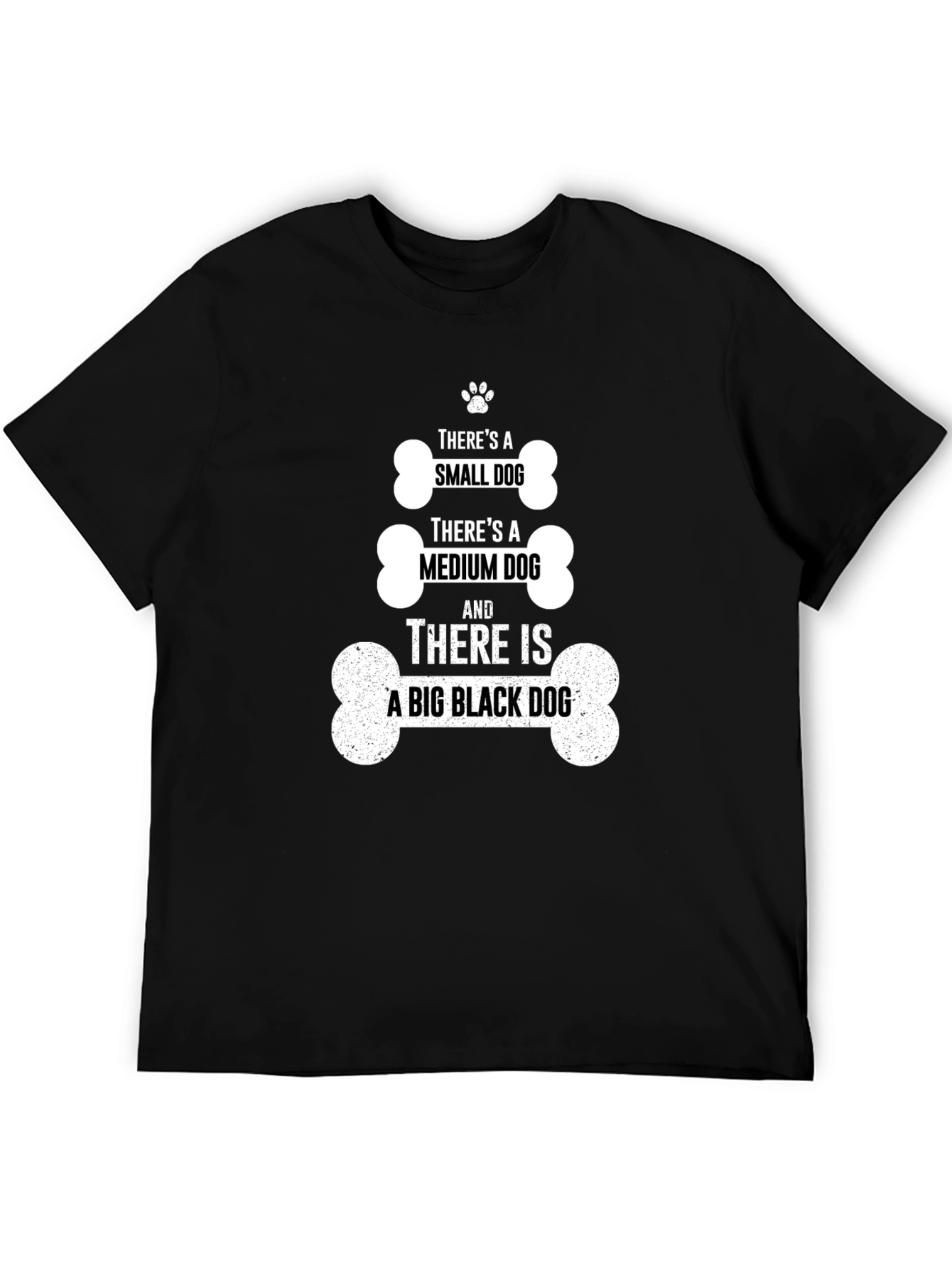 Dog Lover T-Shirt - Small Medium Big Dog