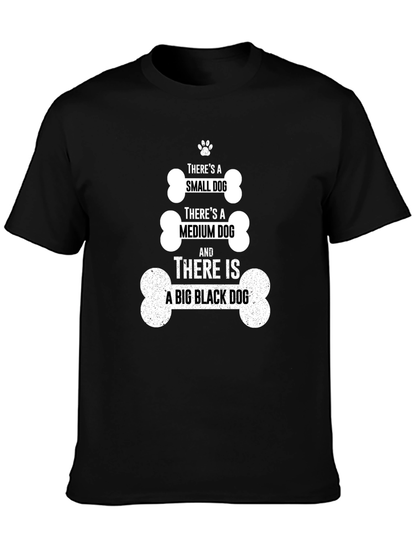 Dog Lover T-Shirt - Small Medium Big Dog