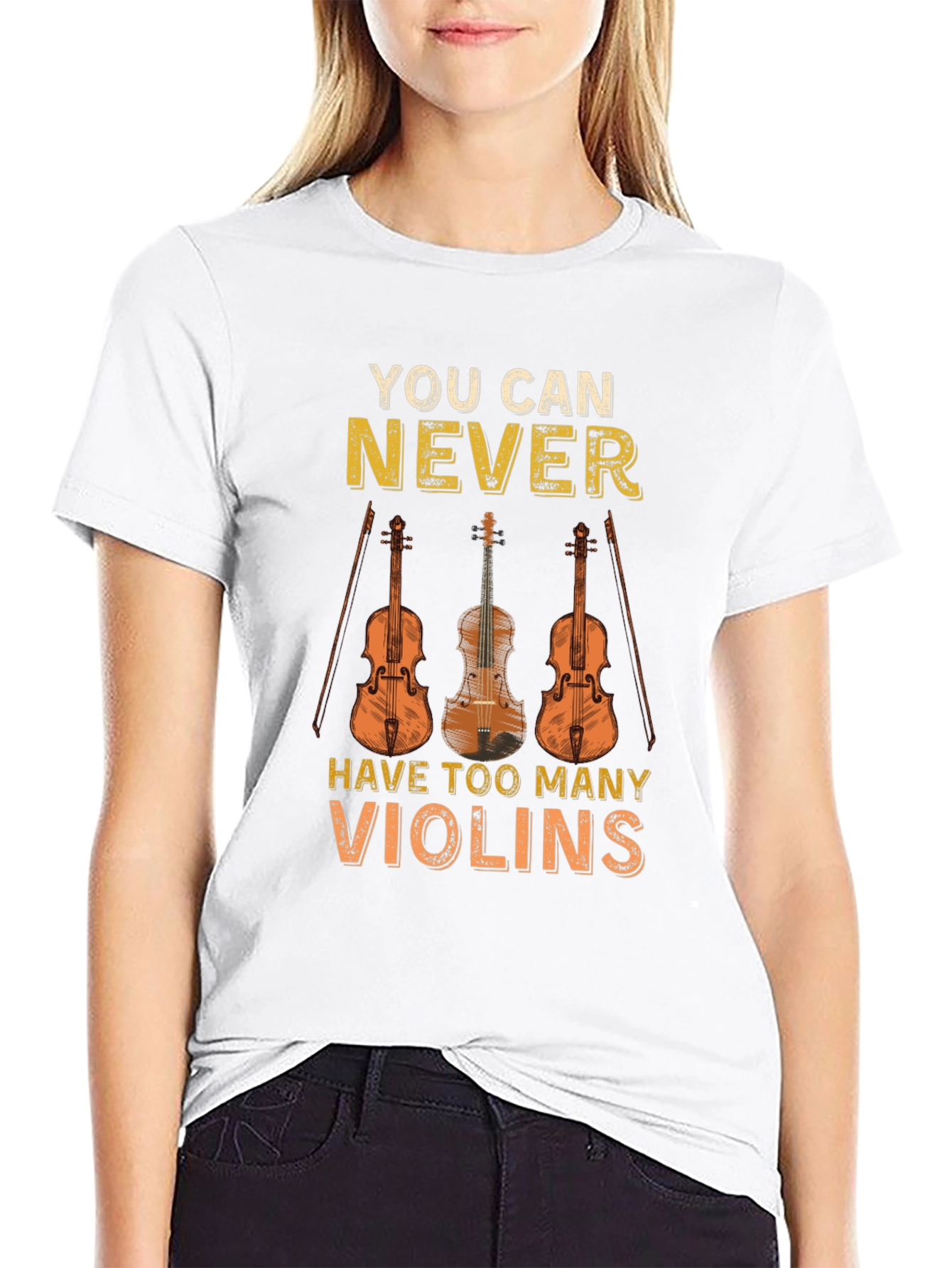 You Can Never Have Too Many Violins T-Shirt