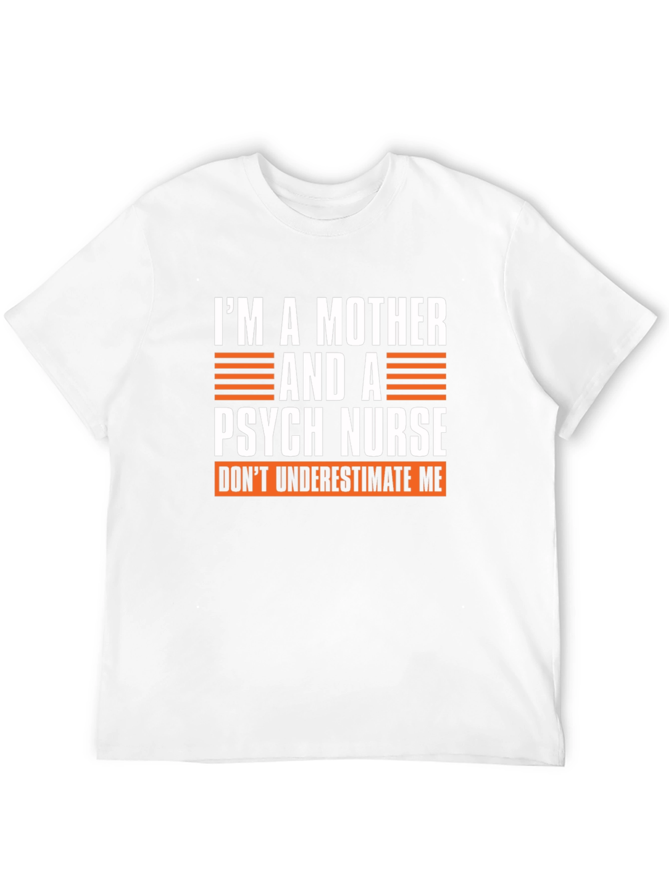 Mother Psych Nurse Graphic T-Shirt