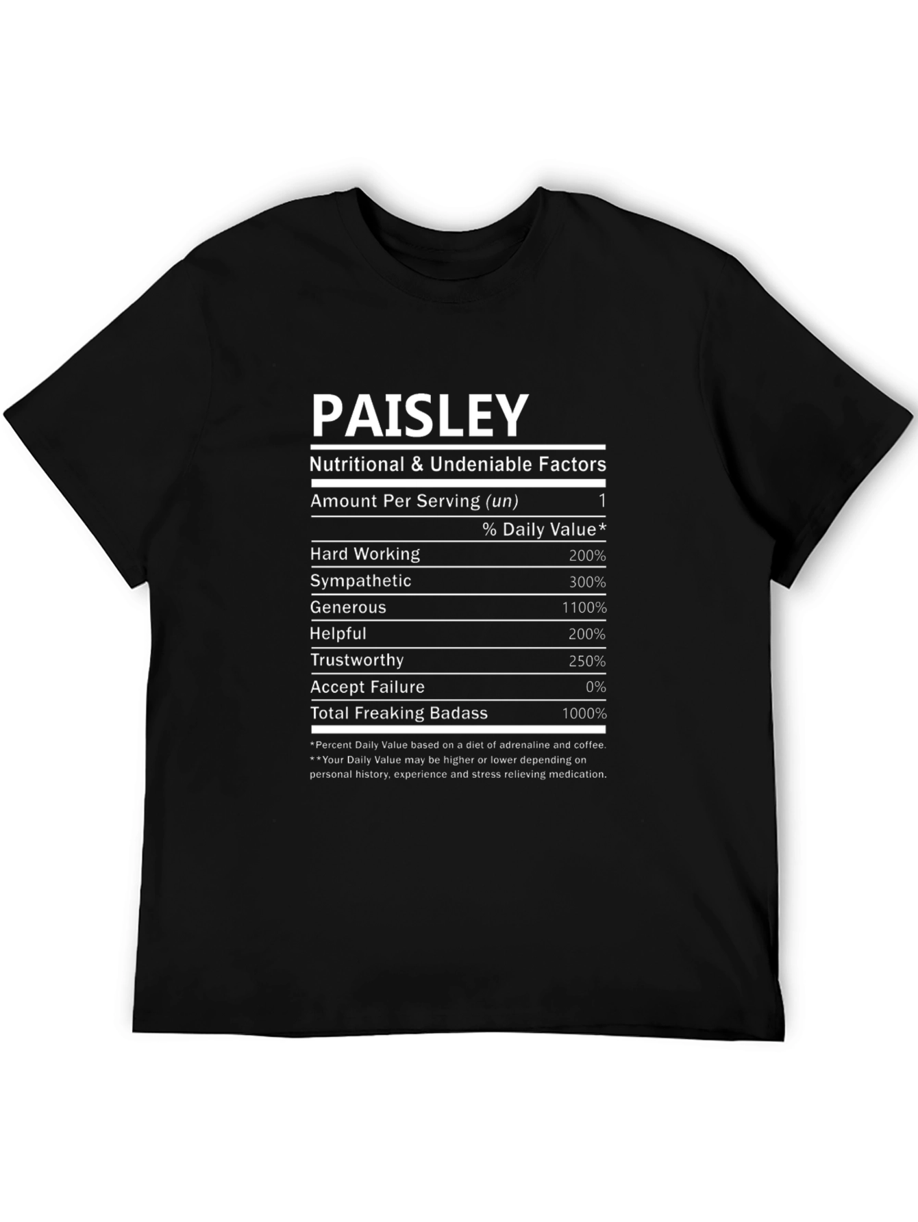 Paisley Nutritional Facts Novelty T-Shirt