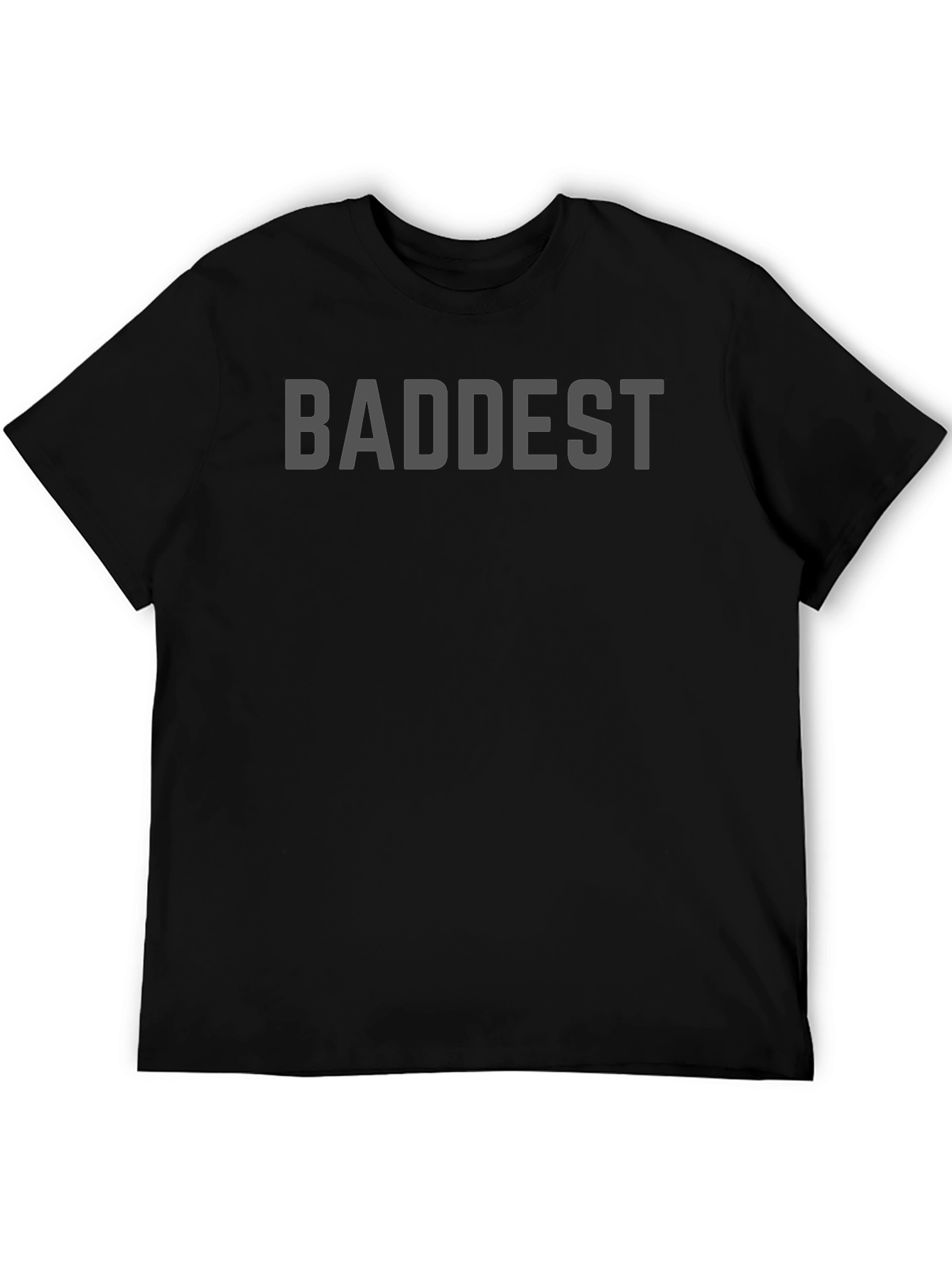 Baddest T-Shirt - Cool & Comfortable