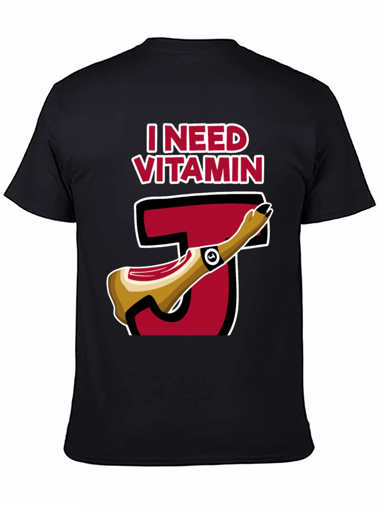 I Need Vitamin J T-Shirt - Funny Jerk Tee