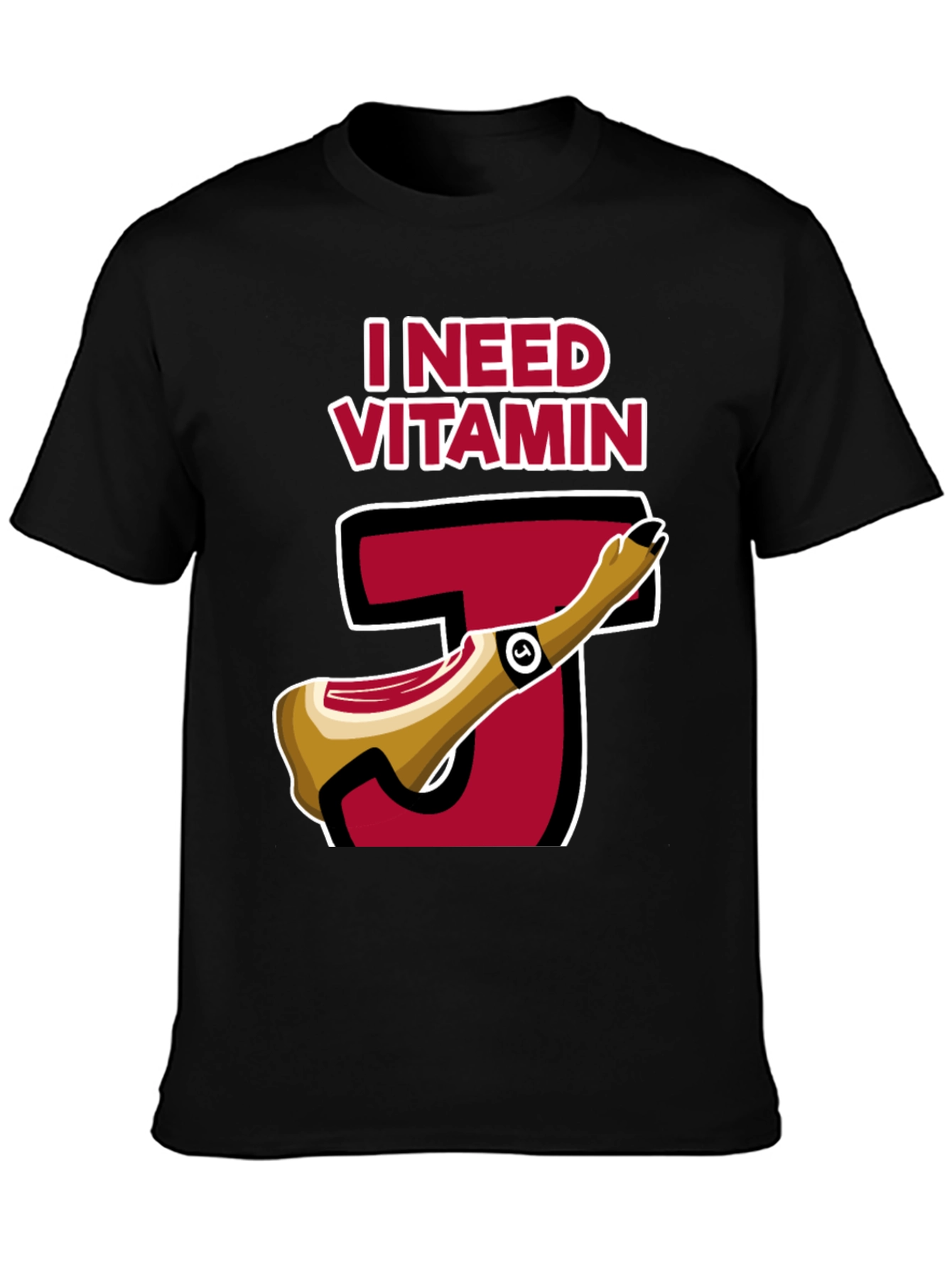 I Need Vitamin J T-Shirt - Funny Jerk Tee