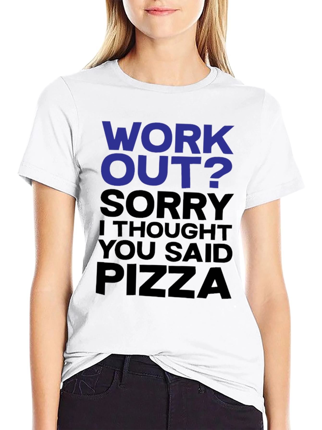 Workout? Pizza! Funny Graphic T-Shirt