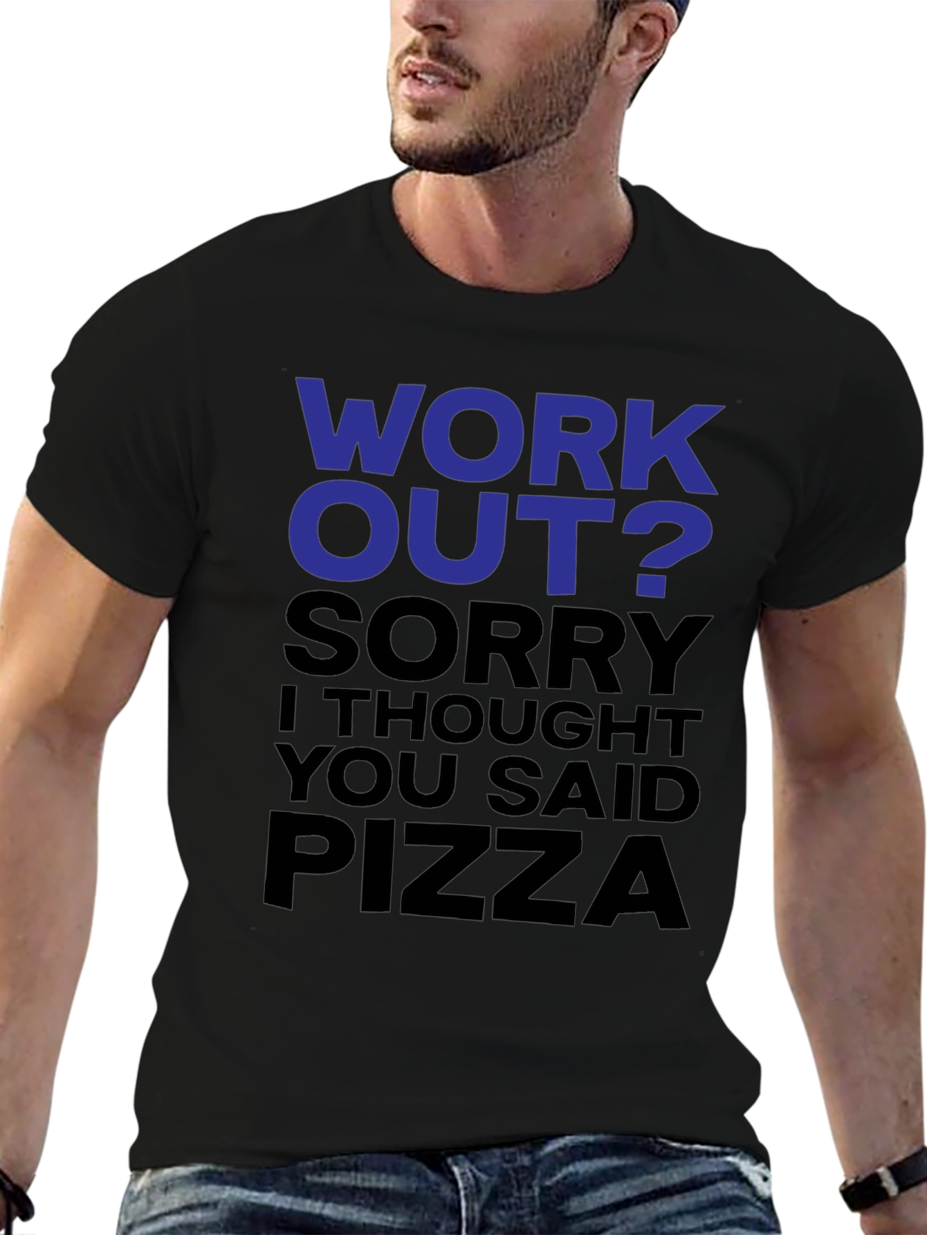 Workout? Pizza! Funny Graphic T-Shirt