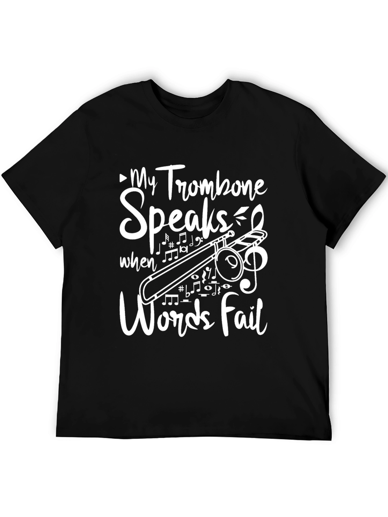 My Trombone Speaks T-Shirt Music Lover Gift