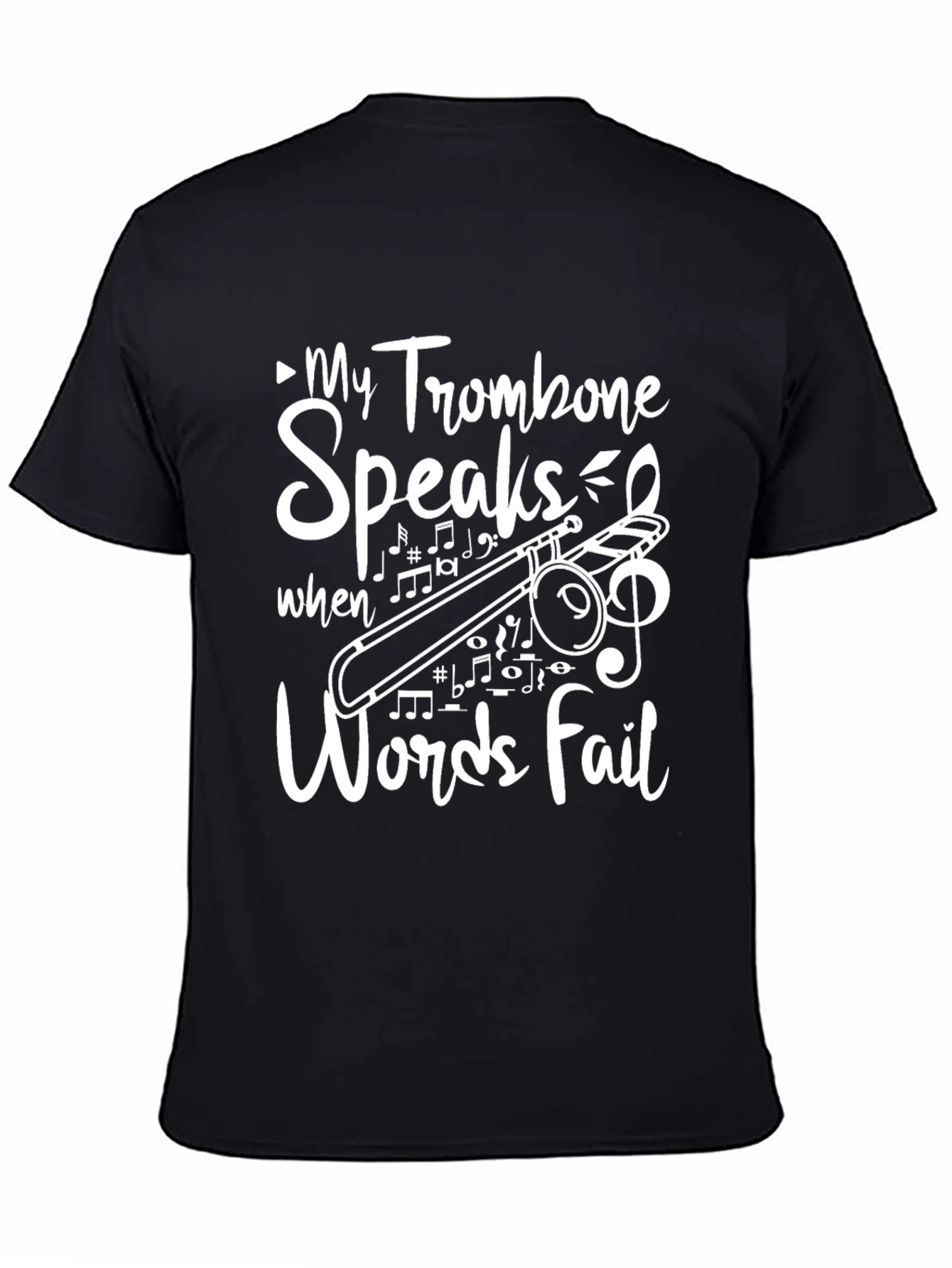 My Trombone Speaks T-Shirt Music Lover Gift