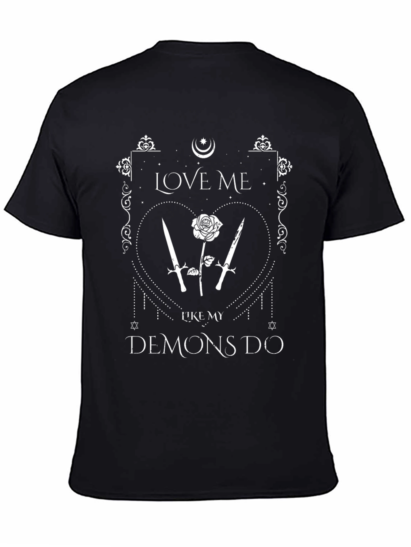 Love Me Like My Demons Do T-Shirt