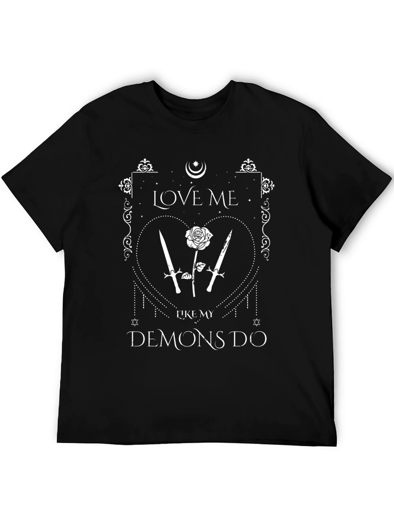 Love Me Like My Demons Do T-Shirt