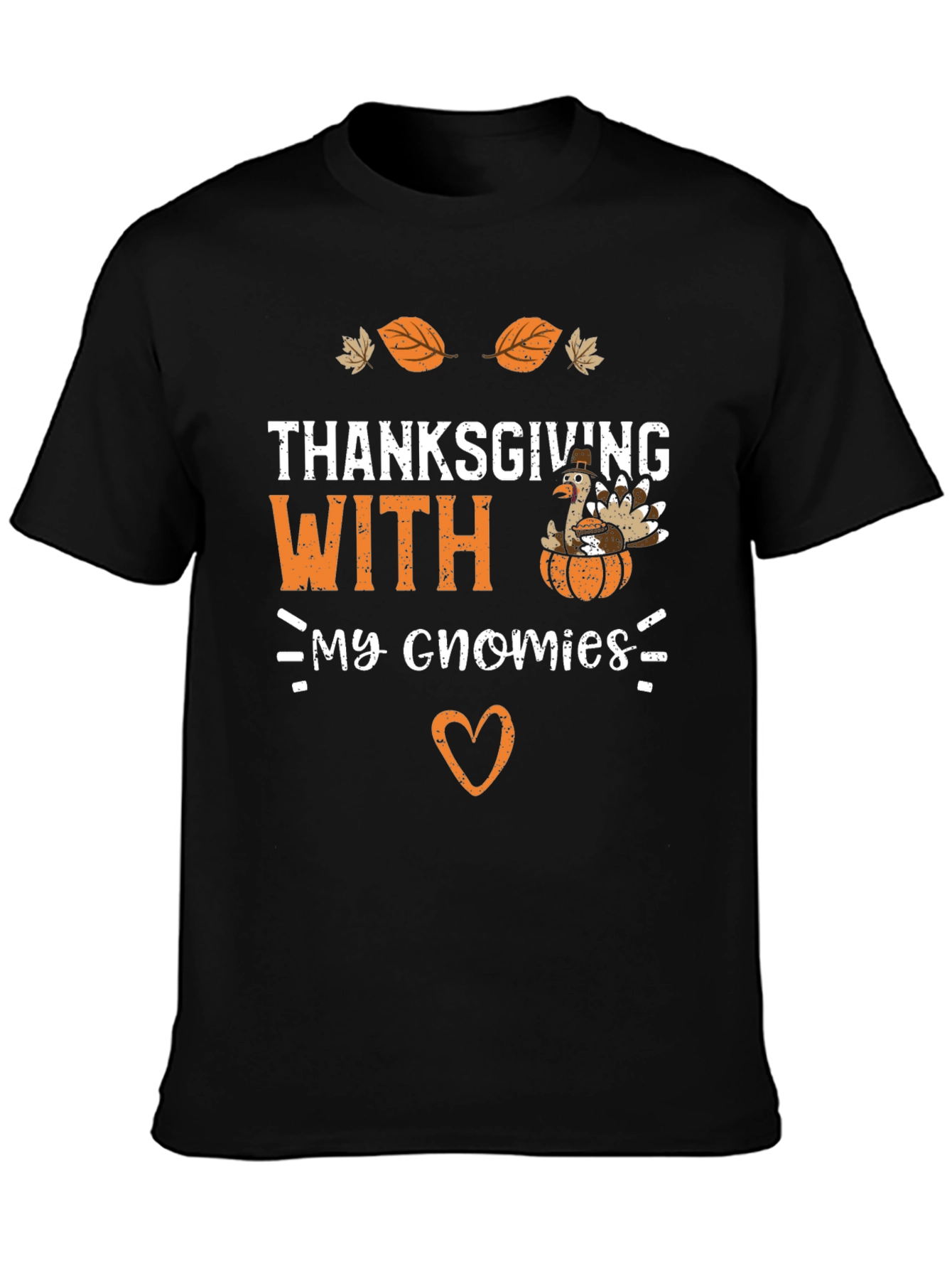 Thanksgiving With My Gnomies T-Shirt