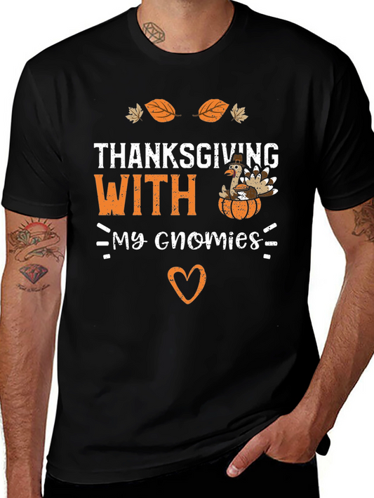 Thanksgiving With My Gnomies T-Shirt