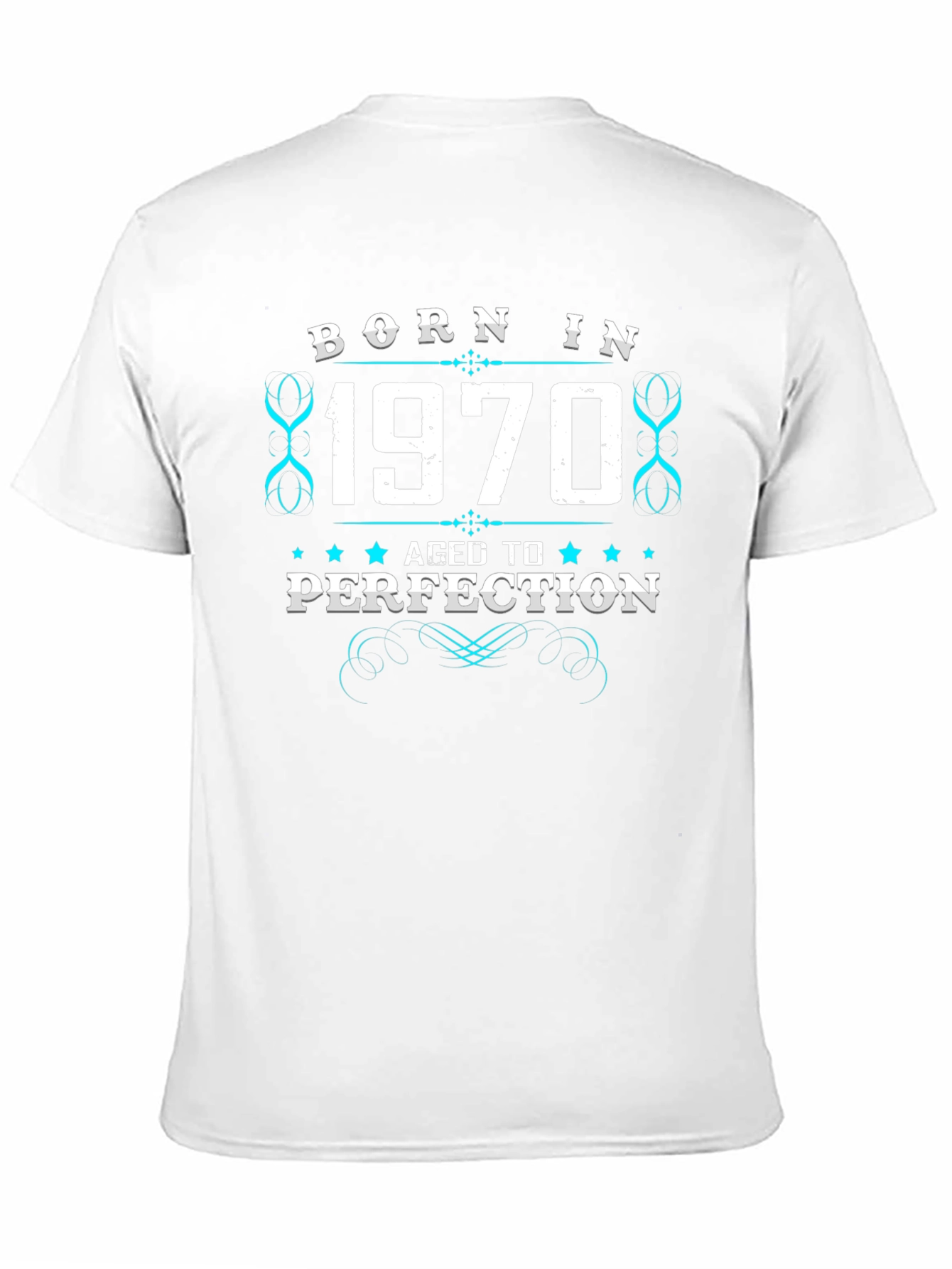 Born in 1970 Aged to Perfection T-Shirt