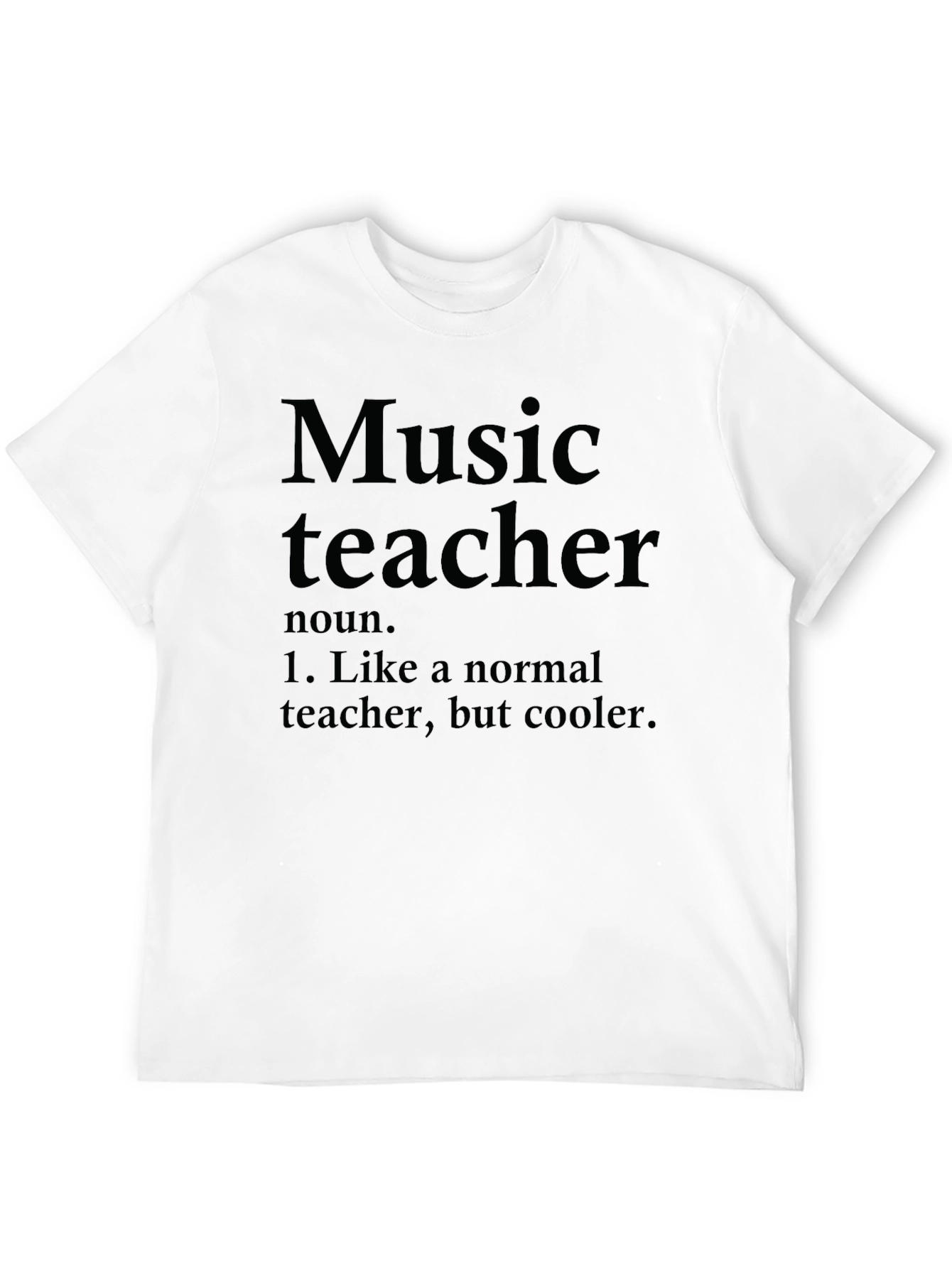 Music Teacher Definition T-Shirt