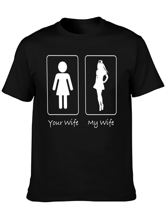 Funny Wife Graphic Novelty Mens T-Shirt