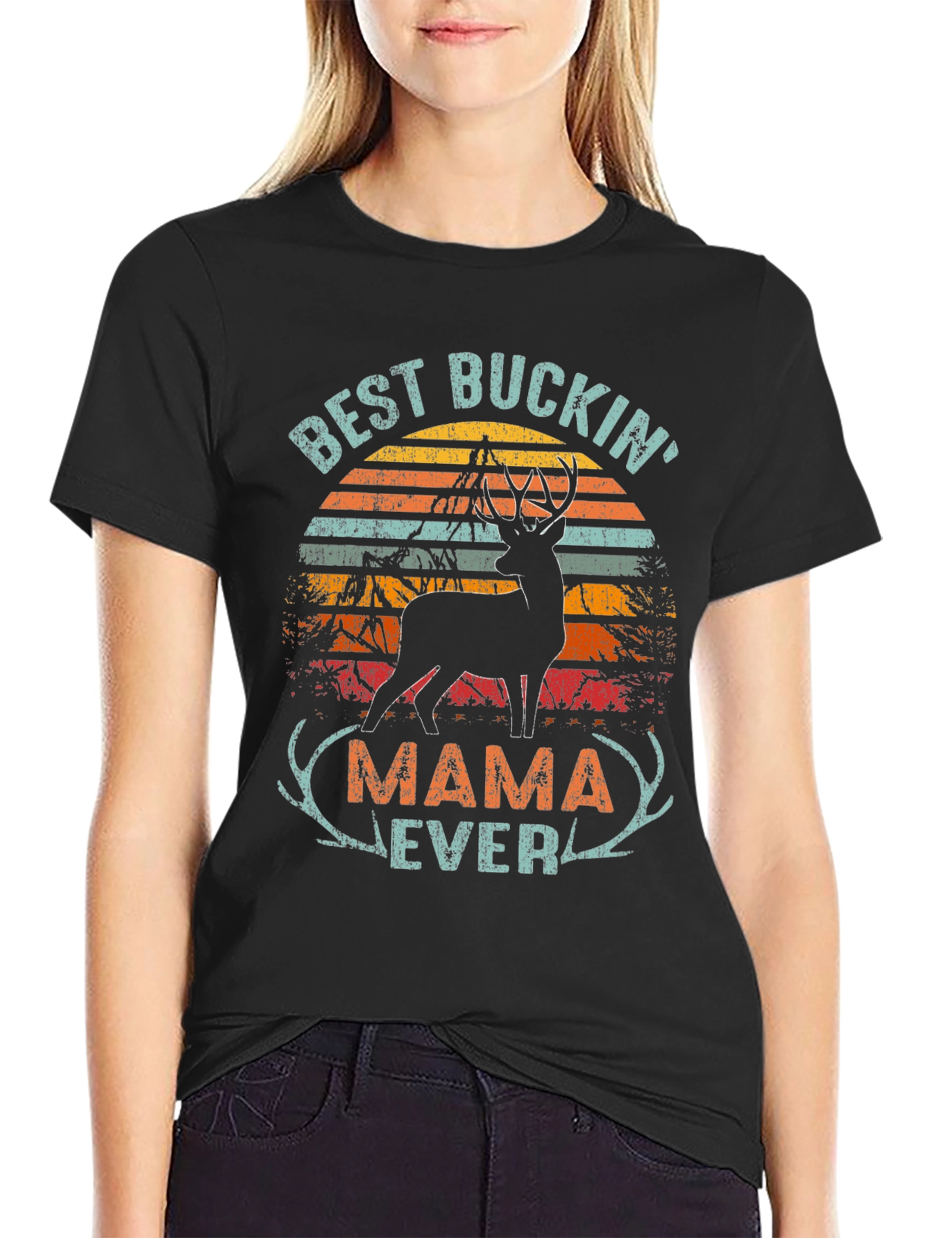 Best Buckin Mama Ever T-Shirt - Hunting Apparel
