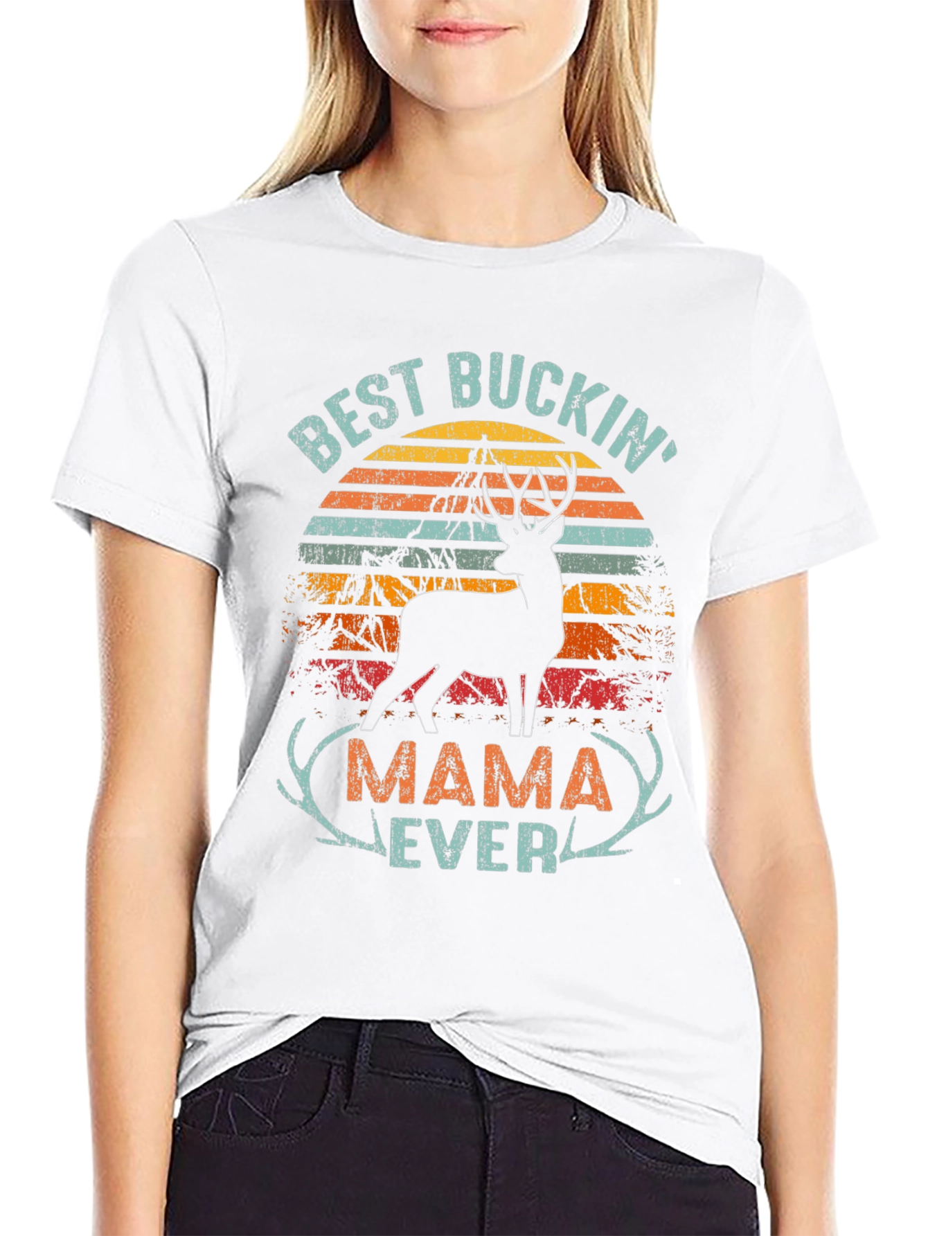 Best Buckin Mama Ever T-Shirt - Hunting Apparel
