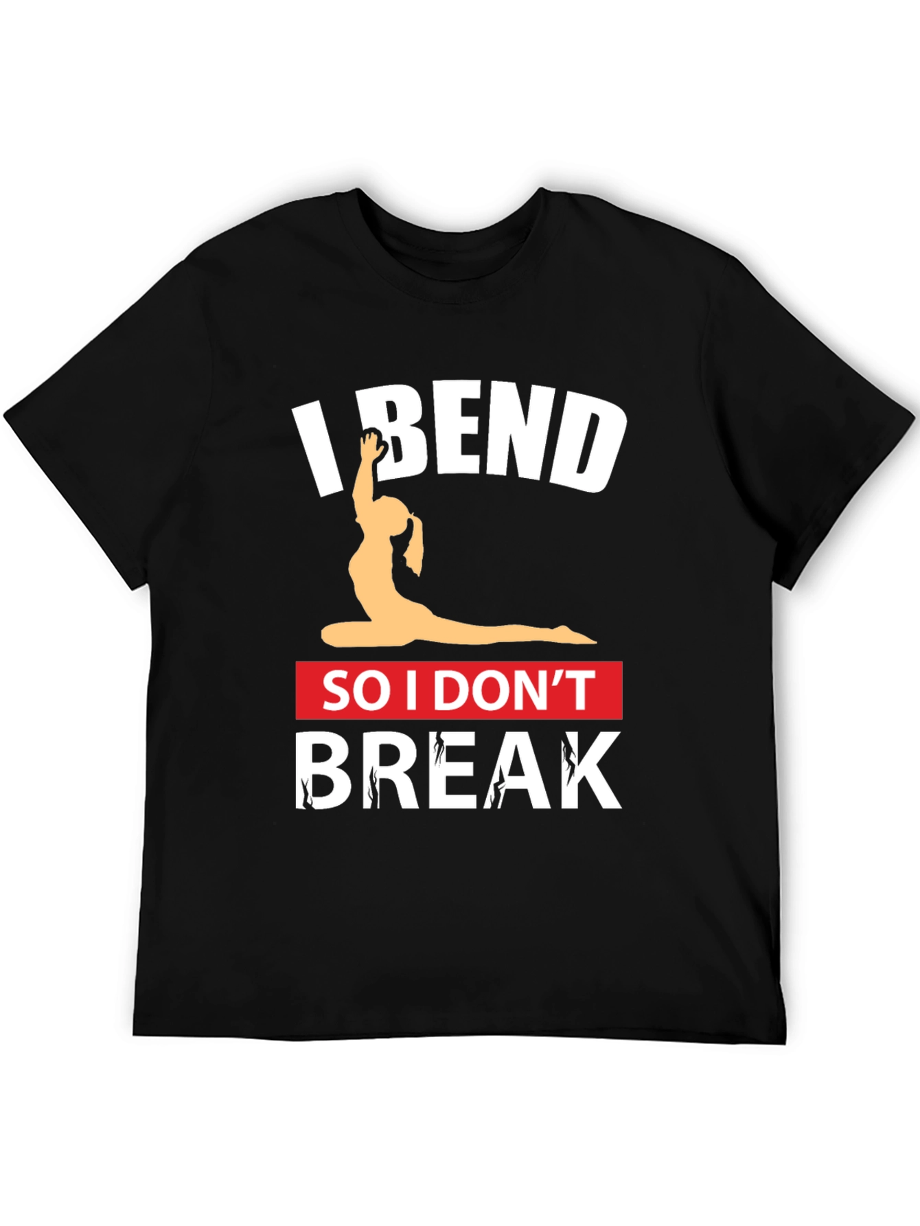 I Bend So I Dont Break Black Yoga T-Shirt