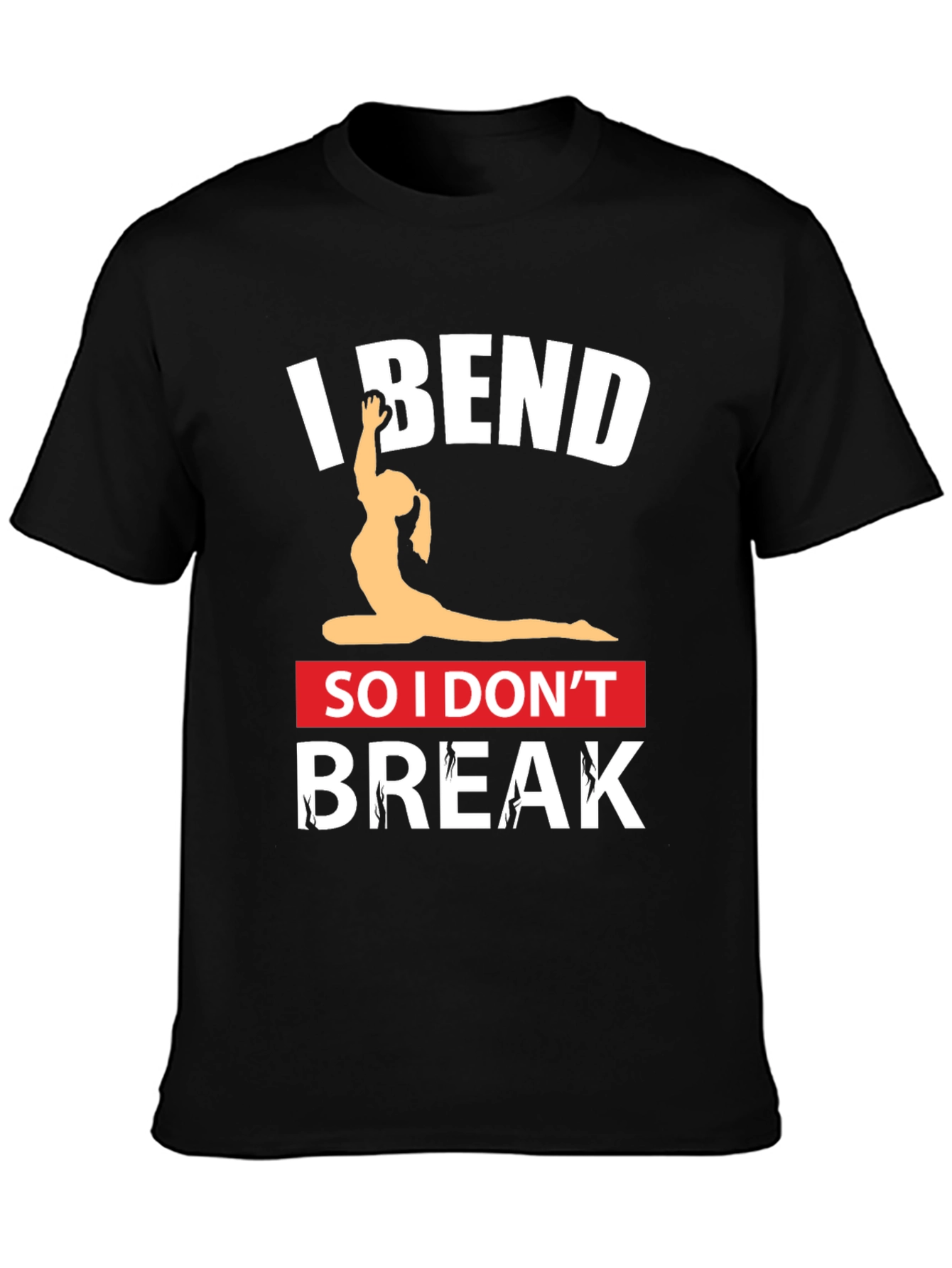 I Bend So I Dont Break Black Yoga T-Shirt