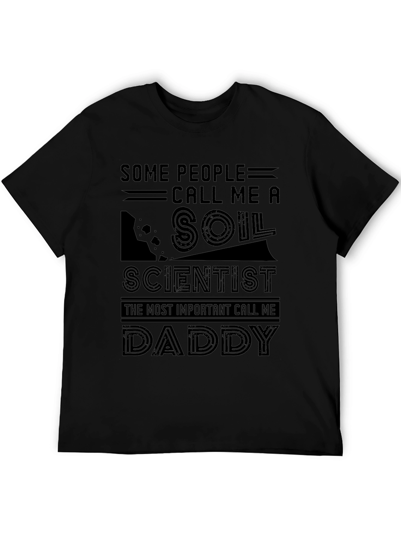 Soil Scientist Daddy Graphic Tee
