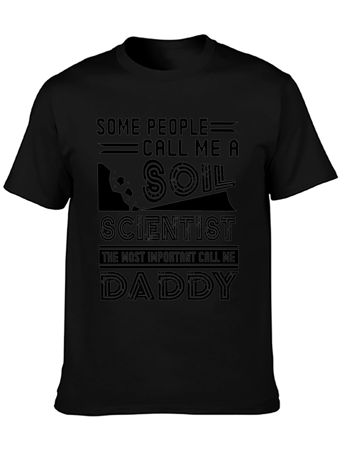 Soil Scientist Daddy Graphic Tee