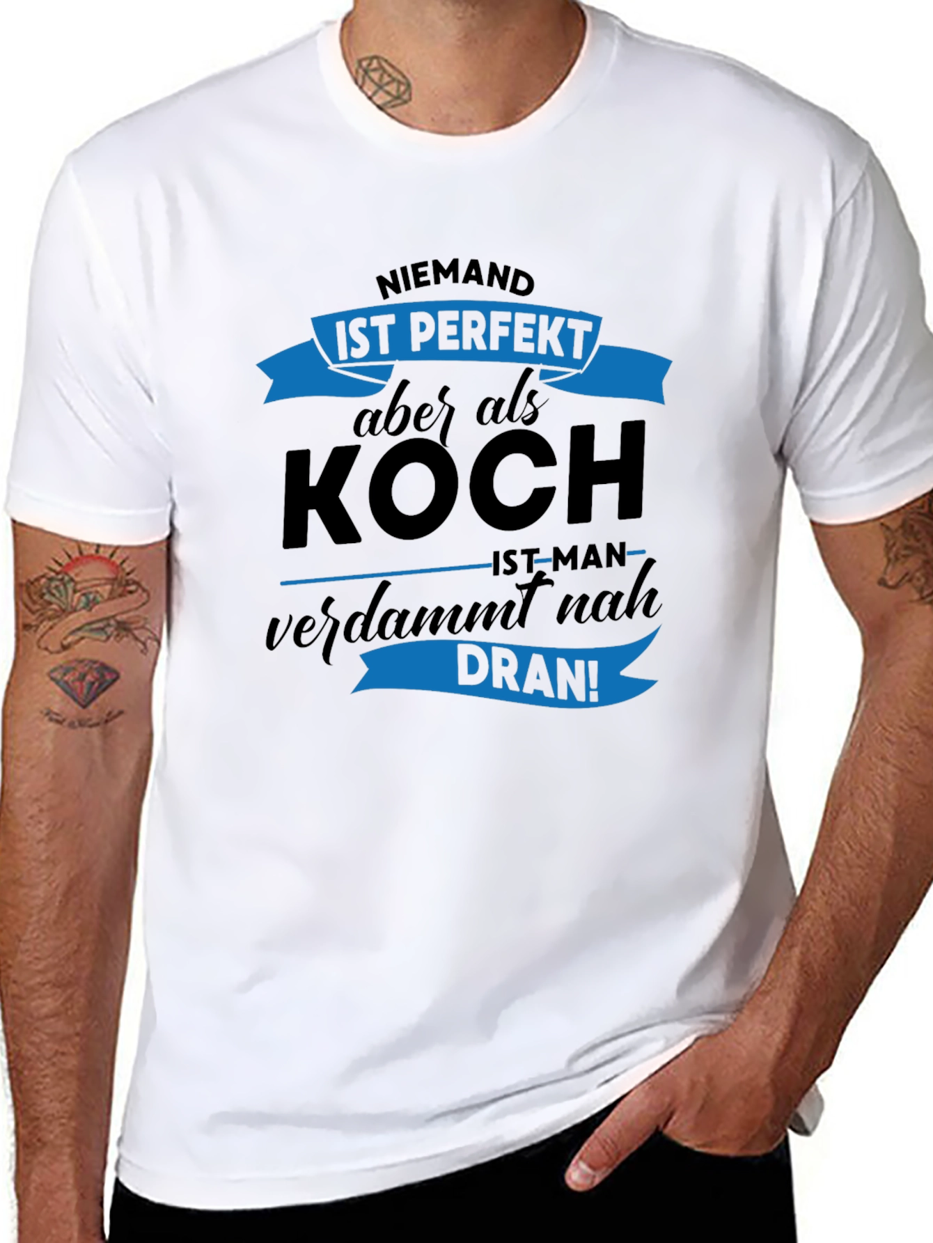 Niemand Ist Perfekt Koch T-Shirt