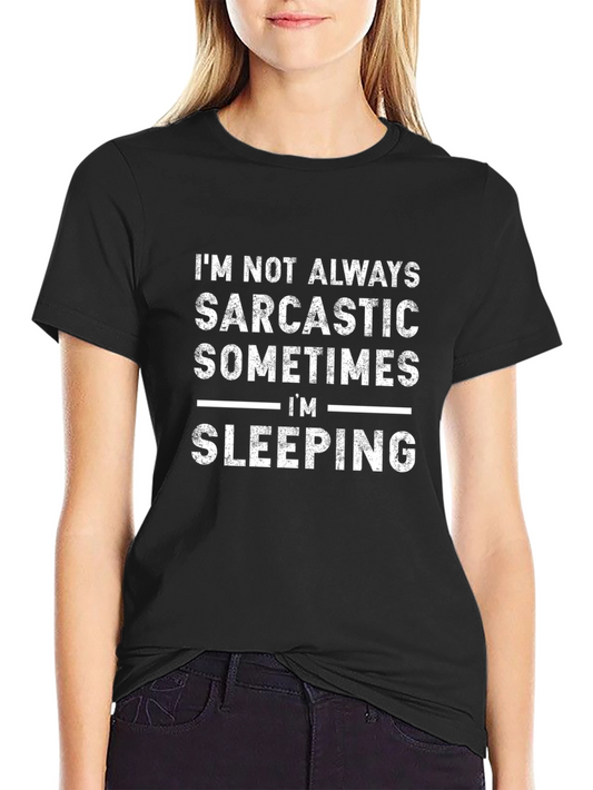 Funny Sarcastic Sleeping Humor T-Shirt
